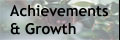 Achievements and Growth.